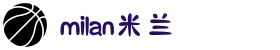 米兰·(milan)中国官方网站